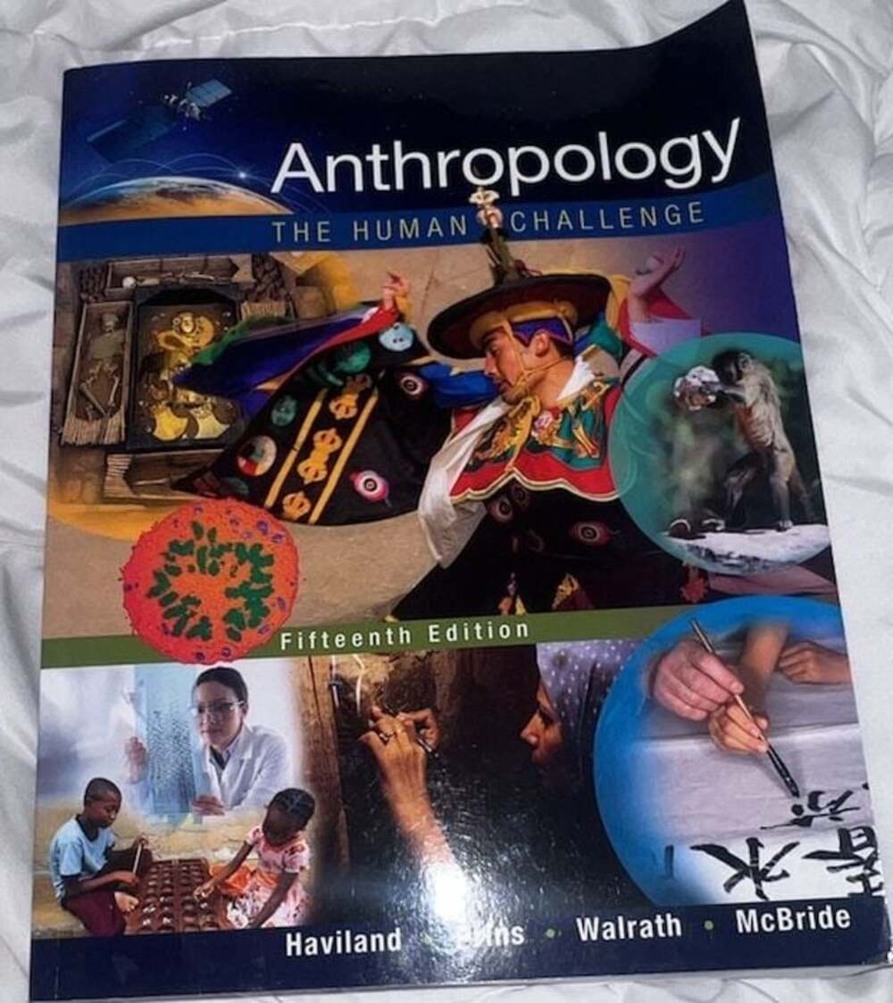 Anthropology: The Human Challenge, Fifteenth Edition by Haviland
